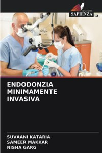 Endodonzia Minimamente Invasiva