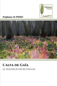 L'alfa de Gaïa