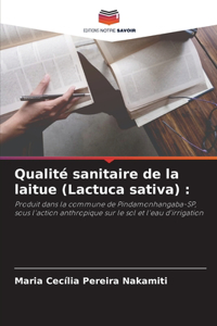 Qualité sanitaire de la laitue (Lactuca sativa)