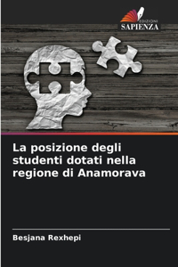 La posizione degli studenti dotati nella regione di Anamorava