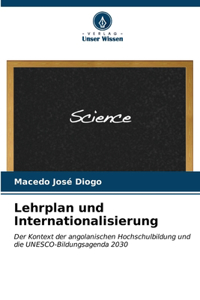 Lehrplan und Internationalisierung