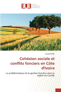 Cohésion sociale et conflits fonciers en Côte d'Ivoire