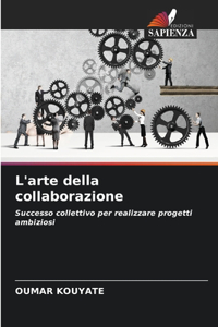 L'arte della collaborazione