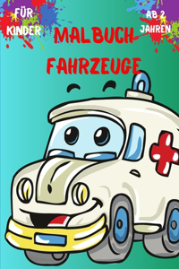 Malbuch Fahrzeuge für Kinder ab 2 Jahren