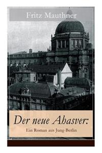 Der neue Ahasver