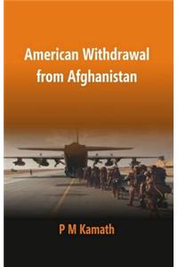 American Withdrawal from Afghanistan