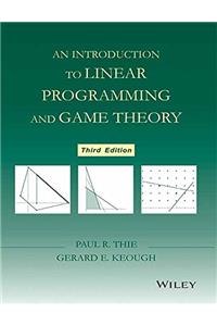 Introduction To Linear Programming And Game Theory, 3rd Edition