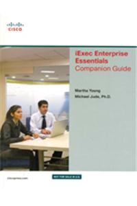 iExec Enterprise Essentials Companion Guide
