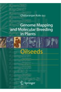 OILSEEDS: GENOME MAPPING AND MOLECULAR BREEDING IN PLANT, VOLUME 2