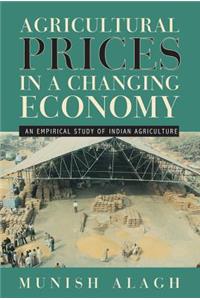 Agricultural Prices in a Changing Economy
