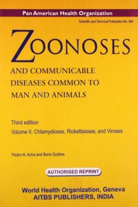 Zoonoses and Communicable Diseases Common to Man and Animals