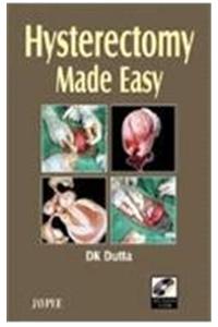 Hysterectomy Made Easy with CD-ROM