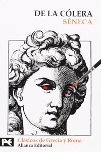 De la Colera/ Of Rage (Biblioteca Tematica)