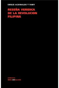 Reseña Verídica de la Revolución Filipina