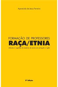 Formacao de Professores Raca/Etnia