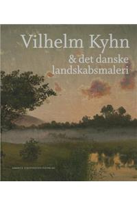 Vilhelm Kyhn & Det Danske Landskabsmaleri