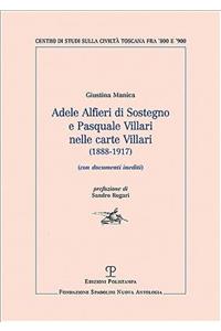 Adele Alfieri Di Sostegno E Pasquale Villari Nelle Carte Villari (1888-1917)
