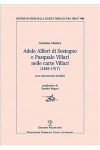 Adele Alfieri Di Sostegno E Pasquale Villari Nelle Carte Villari (1888-1917)