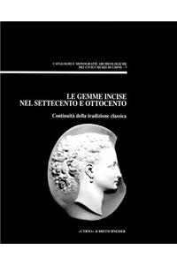 Le Gemme Incise Nel Settecento E Ottocento