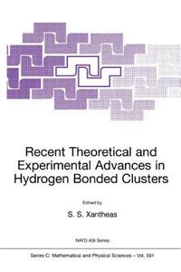 Recent Theoretical and Experimental Advances in Hydrogen Bonded Clusters