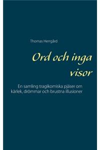 Ord och inga visor