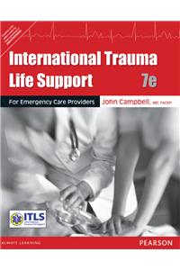International Trauma Life Support For Emergency Care Providers