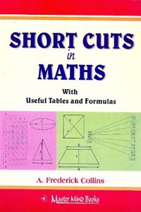 Short Cuts In Maths With Useful Tables And Formulas