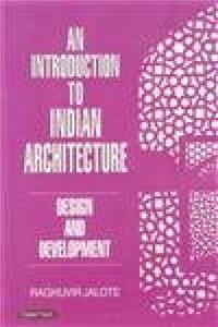 An Introduction To Indian Architecture Design And Development