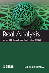 Real Analysis: (As per UGC & CBCS) â€“ Eastern India Universities