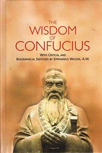 The Wisdom of Confucius