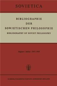 Bibliographie Der Sowjetischen Philosophie