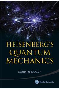 Heisenberg's Quantum Mechanics