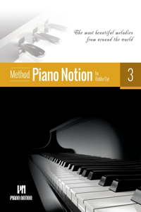 Piano Notion Method Book Three