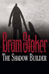 Shadow Builder