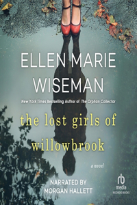 The Lost Girls of Willowbrook