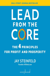 Lead from the Core