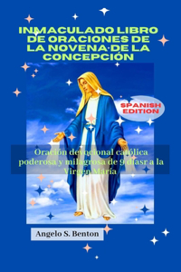 Inmaculado Libro de Oraciones de la Novena de la Concepción