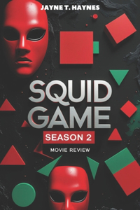 Squid Game Season 2 Movie Review