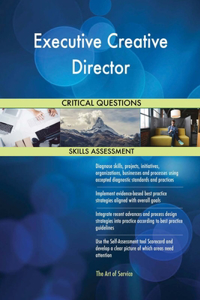 Executive Creative Director Critical Questions Skills Assessment
