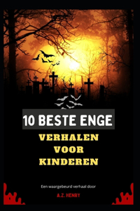 10 beste enge verhalen Voor kinderen