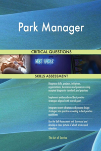 Park Manager Critical Questions Skills Assessment