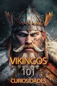 Vikingos 101 Curiosidades