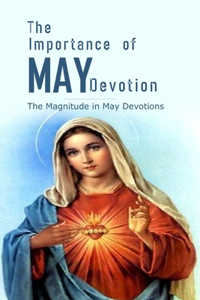 The Importance of May Devotion
