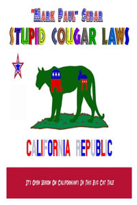 Stupid Cougar Laws