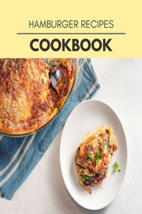 Hamburger Recipes Cookbook