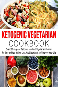 Ketogenic Vegetarian Cookbook