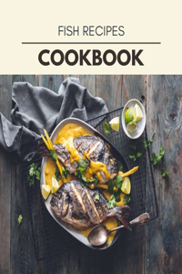 Fish Recipes Cookbook