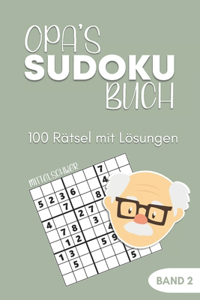 Opa's Sudoku Buch -100 Rätsel mit Lösungen - Band 2 - Mittelschwer