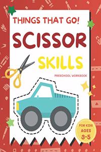 Things That Go Scissor Skills Preschool Workbook for Kids Ages 3-5