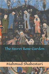 The Secret Rose Garden